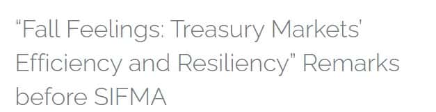 “Fall Feelings: Treasury Markets’ Efficiency and Resiliency” Remarks before SIFMA