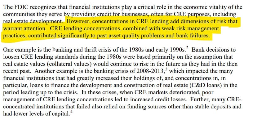 CRE lending concentrations, combined with weak risk management practices, contributed significantly to past asset quality problems and bank failures. 