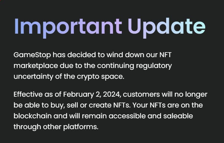 DEPICTS GAMESTOP NFT PAGE - WITH IMPORTANT UPDATE - WIND DOWN DUE TO REGULATORY UNCERTAINTY OF CRYPTO SPACE 