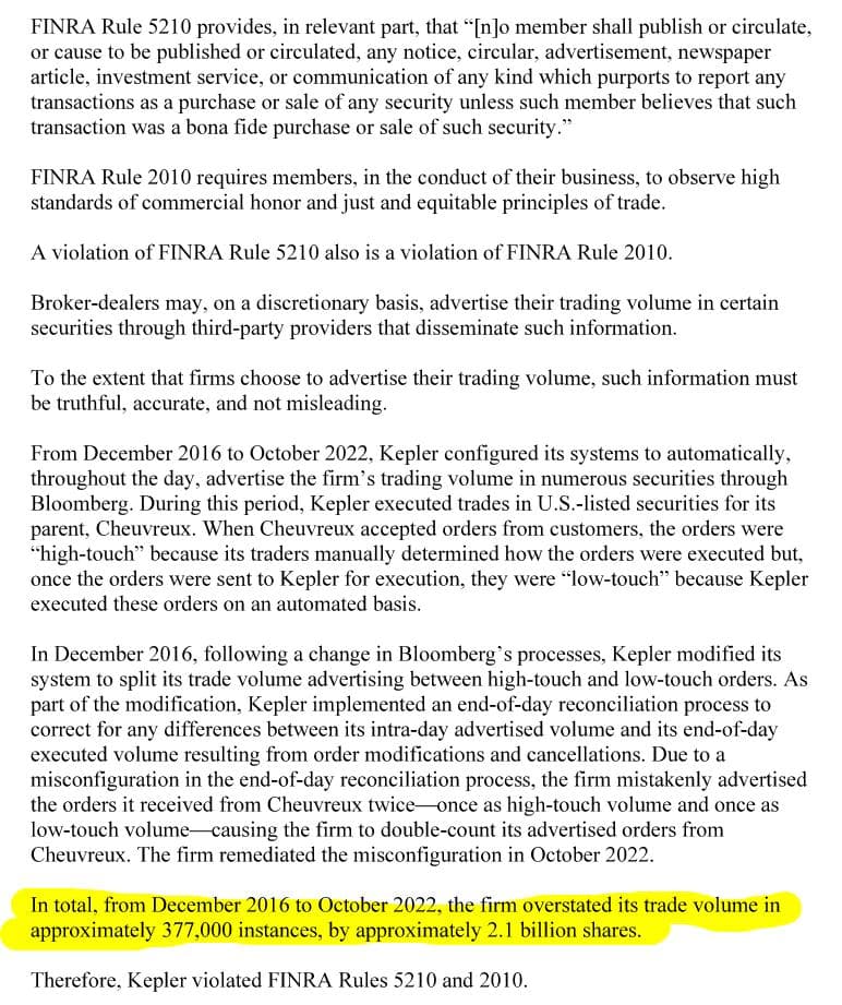 From December 2016 to October 2022, Kepler Capital Markets overstated its trade volume in approximately 377,000 instances, by approximately 2.1 billion shares. Penalty? Without admitting to the findings, a censure and $475k fine.