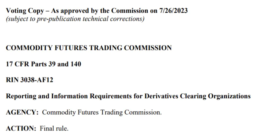 CFTC Alert! CFTC Approves Final DCO Reporting and Information Requirement and Three Proposals at the Commission Open Meeting.