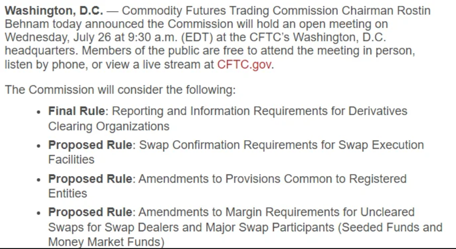 CFTC Open Meeting on July 26 to consider rules on: Reporting and Information Requirements for Derivatives Clearing Organizations (final)