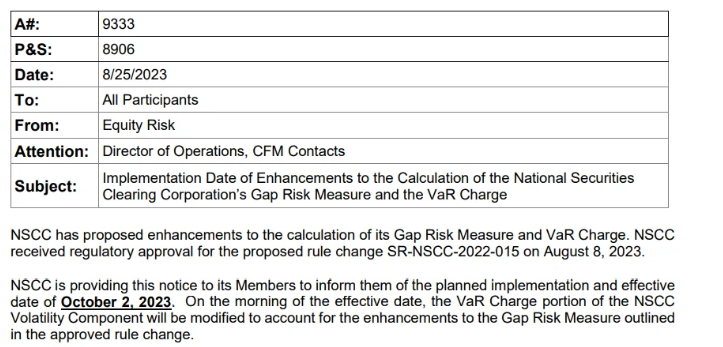 NSCC is providing this notice to its Members to inform them of the planned implementation and effective date of October 2, 2023. Why? IDIOSYNCRATIC RISK!