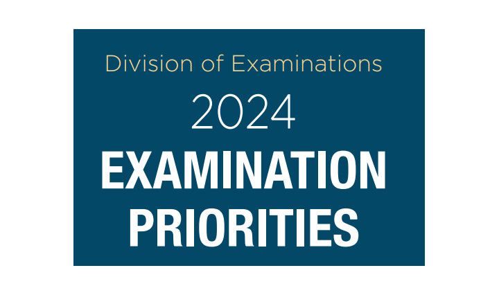 SEC Division of Examinations Announces 2024 Priorities