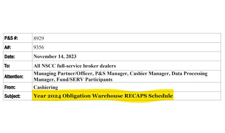 NSCC Alert! Year 2024 Obligation Warehouse (FTD Grave Yard) RECAPS Schedule Announced.